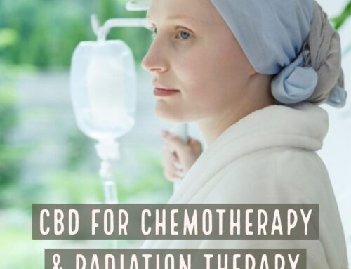 CBD for Chemotherapy and Radiation Therapy